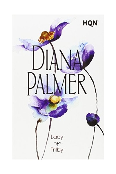 Lacy / Trilby (Dos novelas en un solo tomo)
